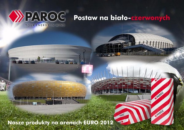 Wydarzenia i Nowości - <strong>PAROC</strong>- nasz wkład w <strong> EURO  2012</strong>